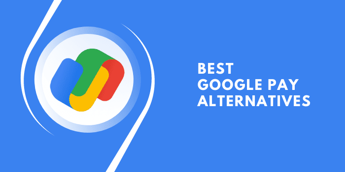 _Best google pay alternatives