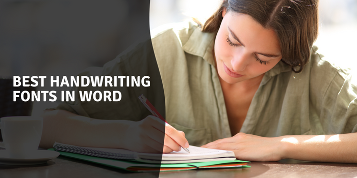 Best Handwriting Fonts In Word