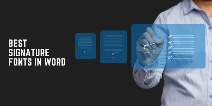 Best signature fonts in word