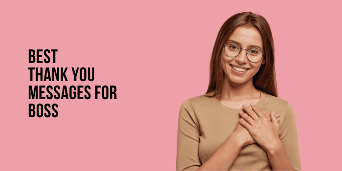 Best Thank You Messages For Boss